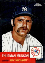 2022 Topps Chrome Platinum Anniversary #17 Thurman Munson