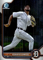 2022 Bowman Chrome Prospects #BCP-216 Roberto Campos