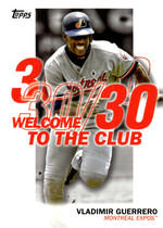 2023 Topps Welcome to the Club #WC-14 Vladimir Guerrero