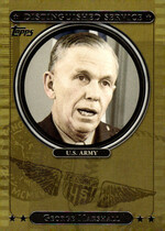 2007 Topps Distinguished Service #DS7 George Marshall