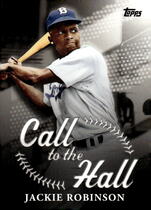 2025 Topps Call to the Hall #CTH-8 Jackie Robinson