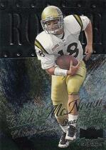 1999 Metal Universe #247 Cade McNown