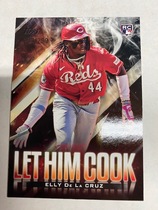 2024 Topps Update Let Him Cook Black #LHC-6 Elly De La Cruz