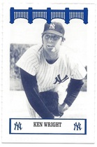 1992 Team Issue New York Yankees WIZ 70s #169 Ken Wright