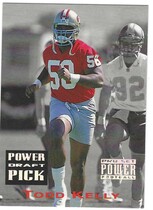 1993 Pro Set Power Draft Picks #PDP25 Todd Kelly