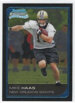 2006 Bowman Chrome #267 Mike Hass