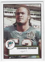 2006 Topps Heritage #405 Channing Crowder