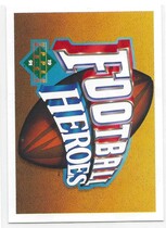 1991 Upper Deck Joe Montana Heroes #10 Header Card