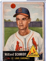 1953 Topps Base Set #168 Willard Schmidt