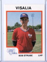 1987 ProCards Visalia Oaks #5 Rob Strube