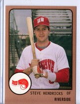 1988 ProCards Riverside Red Wave #1409 Steve Hendricks