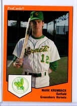 1989 ProCards Greensboro Hornets #425 Mark Krumback