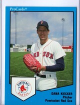 1989 ProCards Pawtucket Red Sox #701 Dana Kiecker