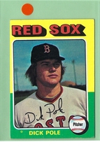 1975 Topps Minis #513 Dick Pole