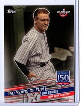 2019 Topps Opening Day 150 Years of Fun #YOF-3 Lou Gehrig