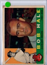 1960 Topps Base Set #309 Bob Hale