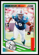 2025 Score Base Set #175 Jason Taylor