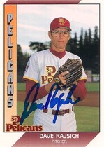 1991 Pacific Senior League #154 Dave Rajsich